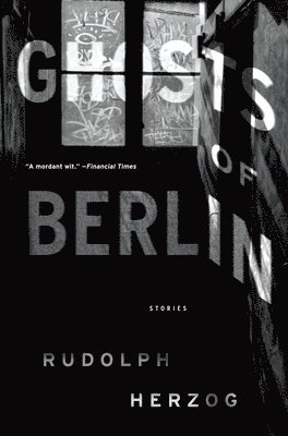 Ghosts of Berlin 1