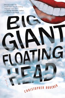 Big Giant Floating Head 1