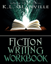 bokomslag Fiction Writing Workbook