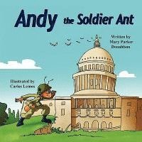 bokomslag Andy the Soldier Ant