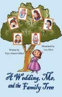 A Wedding, Me, and the Family Tree 1