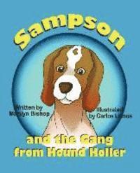 Sampson and the Gang from Hound Holler 1