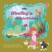 Shelby's Unbirthday 1