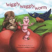 bokomslag Wiggly Waggly Worm