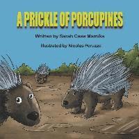 bokomslag A Prickle of Porcupines