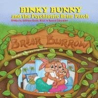 bokomslag Binky Bunny and the Psychiatric Briar Patch