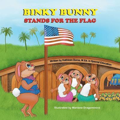 Binky Bunny Stands for the Flag