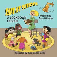 bokomslag Safe at School: A Lockdown Lesson