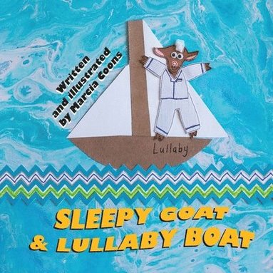 bokomslag Sleepy Goat & Lullaby Boat