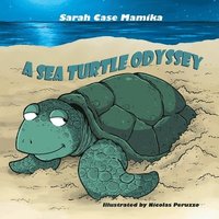 bokomslag A Sea Turtle Odyssey