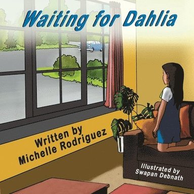 Michelle Rodriguez - Waiting for Dahlia, Häftad