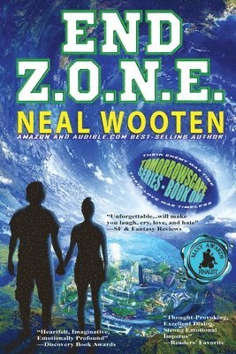 End Z.O.N.E.: Tomorrowscape Series - Book One 1