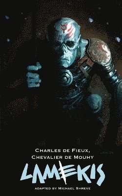 Charles de Fieux Chevalier de Mouhy, Charles De Fieux Chevalier De Mouhy - Lamekis, Häftad
