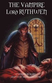 bokomslag The Vampire Lord Ruthwen