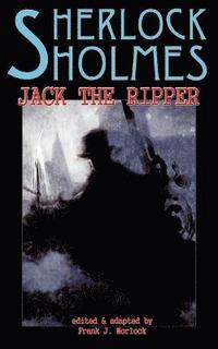 bokomslag Sherlock Holmes Vs Jack the Ripper
