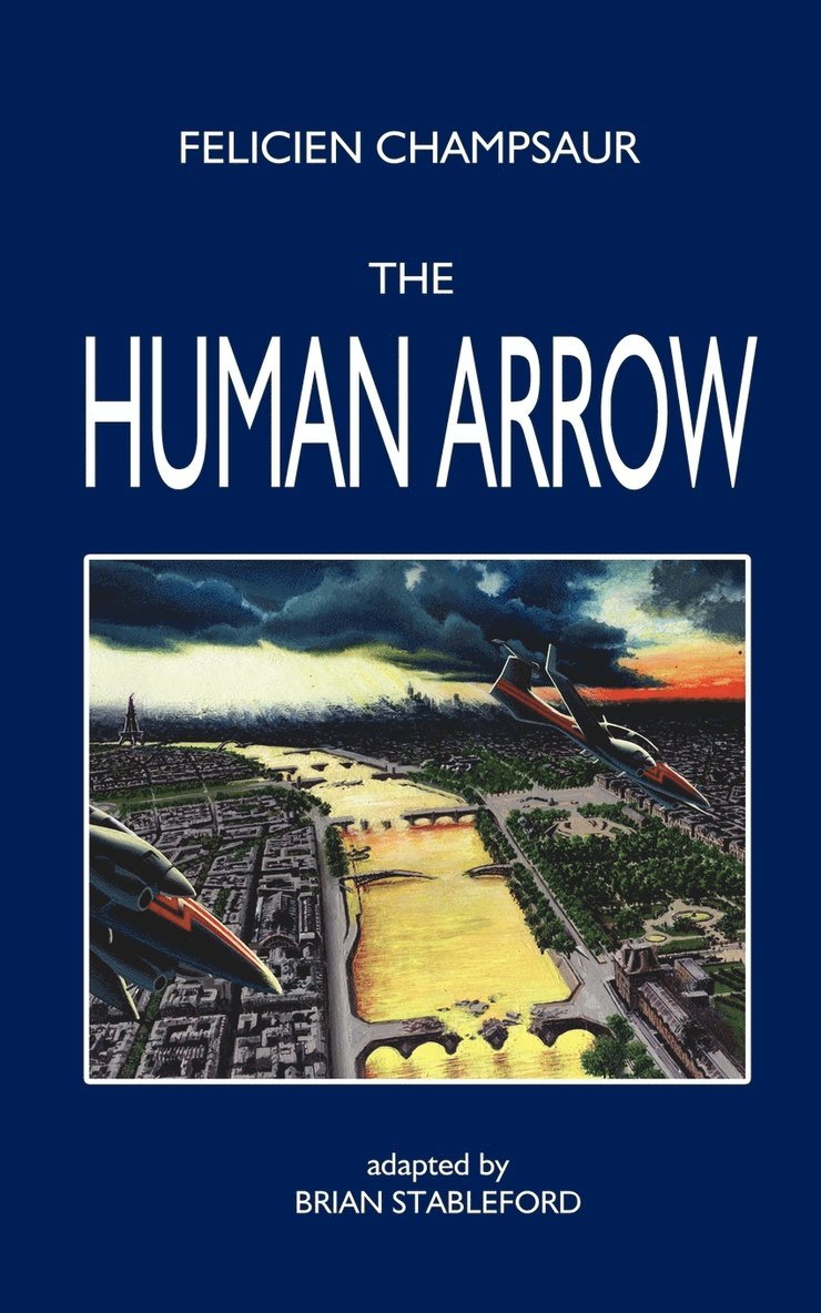 The Human Arrow 1