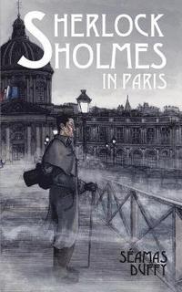 bokomslag Sherlock Holmes in Paris