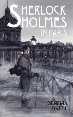 Sherlock Holmes in Paris 1