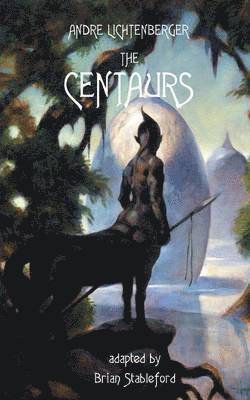 bokomslag Centaurs
