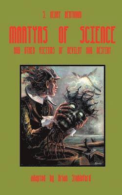 Martyrs of Science 1