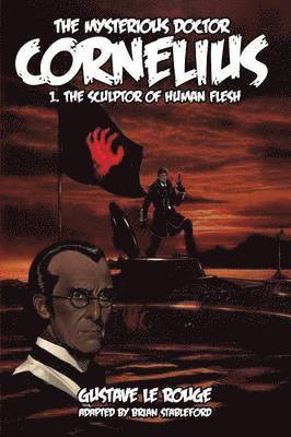 Gustave Le Rouge - Mysterious Doctor Cornelius 1, Häftad