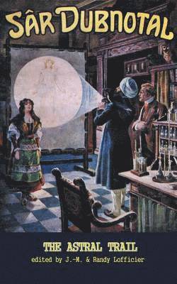 Jean-Marc Lofficier, Randy Lofficier - Sar Dubnotal 2, Häftad