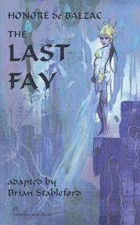 bokomslag The Last Fay