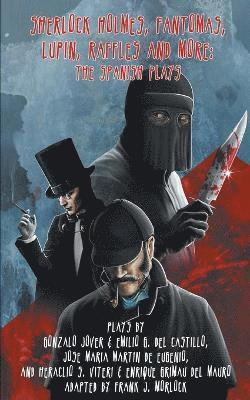 Sherlock Holmes. Fantomas, Lupin, Raffles, and More, Häftad