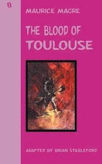 bokomslag Blood of Toulouse