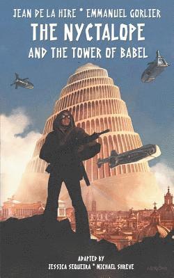 The Nyctalope and The Tower of Babel 1