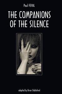 bokomslag Companions of the Silence