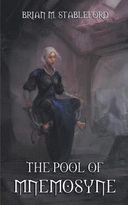 Brian Stableford - Pool of Mnemosyne, Häftad