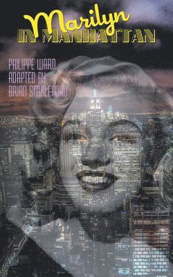 Marilyn in Manhattan