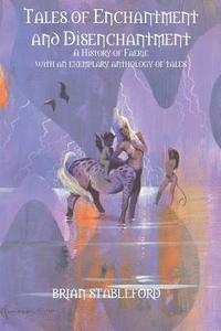 bokomslag Tales of Enchantment and Disenchantment