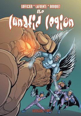 Jean-Marc Lofficier, David Lafuente, Cyril Bouquet - Lunatic Legion, Häftad