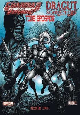Jean-Marc Lofficier, Alfredo Macall - Guardian of the Republic/Dragut/Scarlet Lips/Time Brigade, Häftad