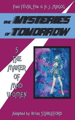 The Mysteries of Tomorrow (Volume 5) 1