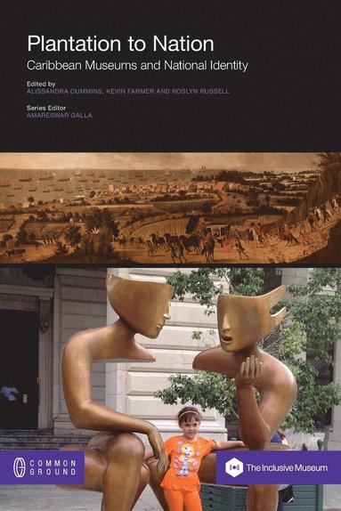 Alissandra Cummins, Kevin Farmer, Roslyn Russell - Plantation to Nation, Häftad