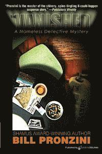 Bill Pronzini - The Vanished: The Nameless Detective, Häftad
