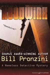 Bill Pronzini - Hoodwink: The Nameless Detective, Häftad