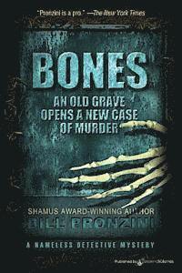 Bill Pronzini - Bones: The Nameless Detective, Häftad