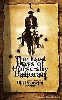 bokomslag The Last Days of Horse-Shy Halloran
