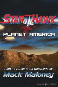 bokomslag Planet America: Starhawk