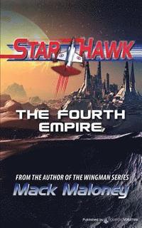 bokomslag The Fourth Empire: Star Hawk