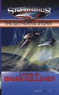 bokomslag The Gathering Storm: Storm Birds