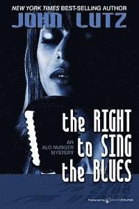 bokomslag The Right to Sing the Blues: Alo Nudger Series