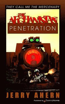 Jerry Ahern - The Afghanistan Penetration, Häftad