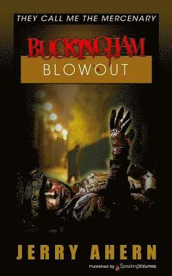 Jerry Ahern - Buckingham Blowout, Häftad
