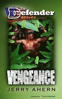 bokomslag Vengeance: The Defender