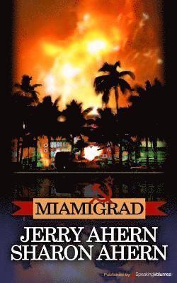 Sharon Ahern, Jerry Ahern - Miamigrad, Häftad